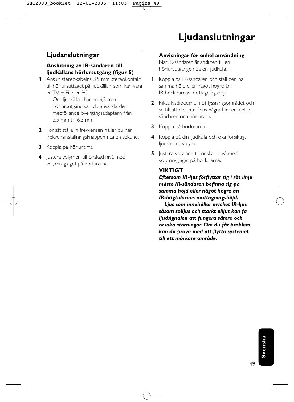 Ljudanslutningar | Philips Casque hi-fi sans fil User Manual | Page 49 / 114