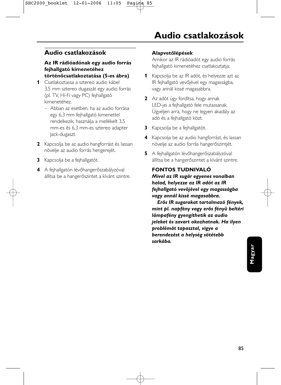 Audio csatlakozások | Philips Casque hi-fi sans fil User Manual | Page 85 / 114