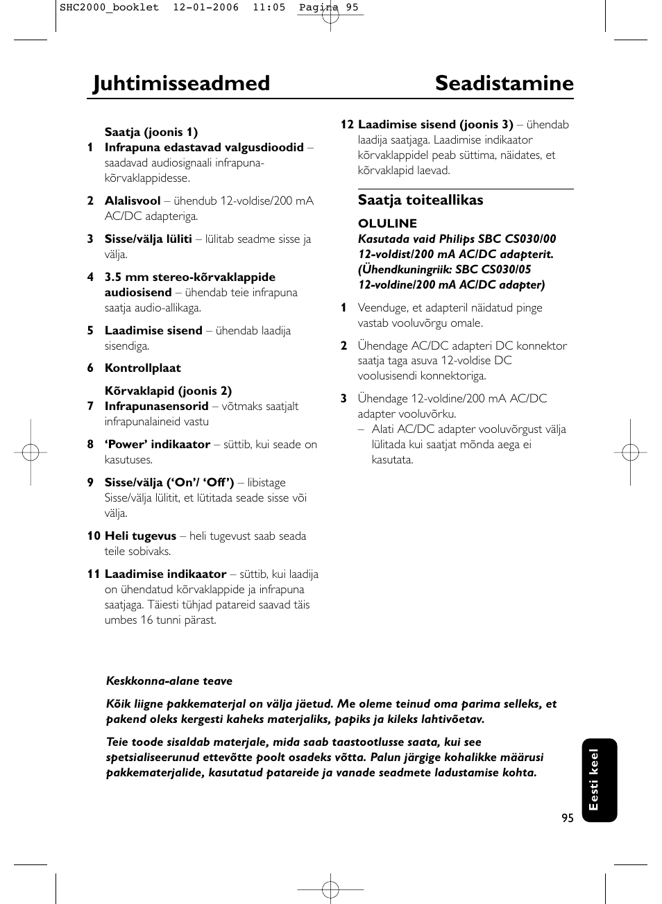 Juhtimisseadmed seadistamine | Philips Casque hi-fi sans fil User Manual | Page 95 / 114