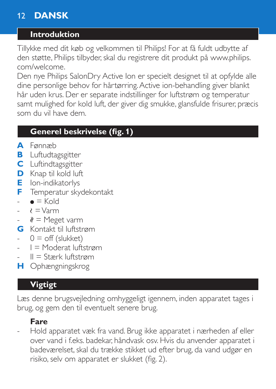 Fare, Dansk, Introduktion | Generel beskrivelse (fig. 1), Vigtigt | Philips Sèche-cheveux et lisseur User Manual | Page 12 / 168
