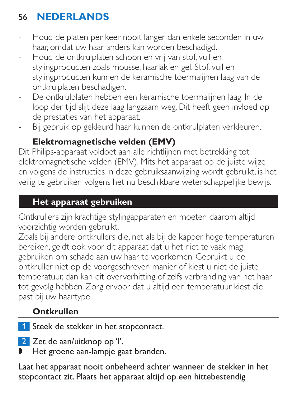 Elektromagnetische velden (emv), Het apparaat gebruiken, Ontkrullen | Philips Sèche-cheveux et lisseur User Manual | Page 140 / 168