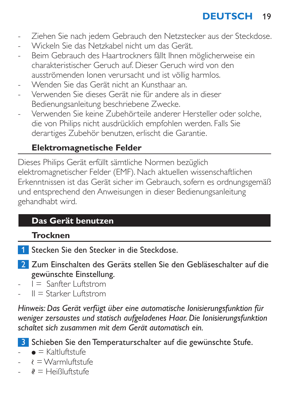 Elektromagnetische felder, Das gerät benutzen, Trocknen | Philips Sèche-cheveux et lisseur User Manual | Page 19 / 168