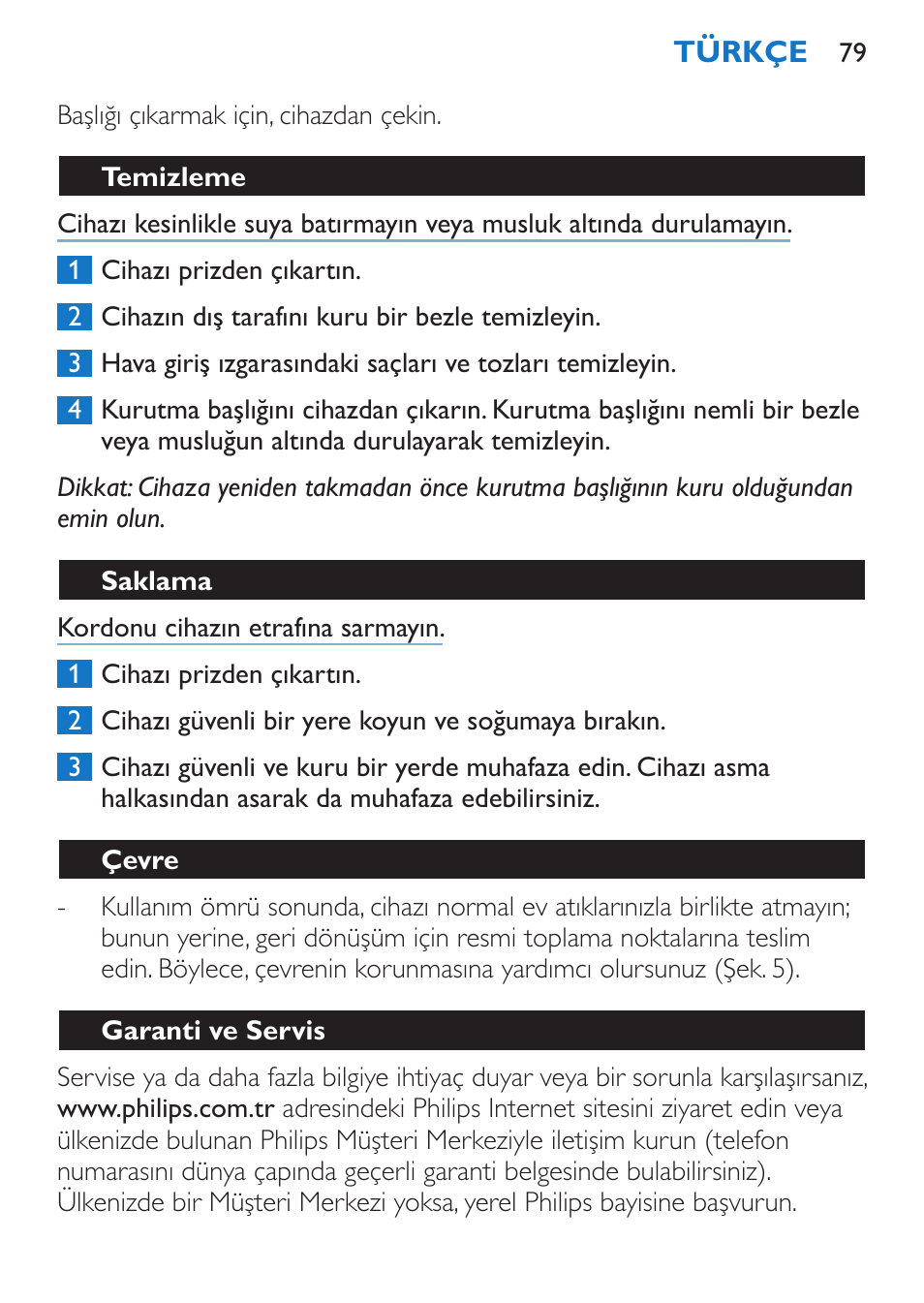 Temizleme, Saklama, Çevre | Garanti ve servis | Philips Sèche-cheveux et lisseur User Manual | Page 79 / 168