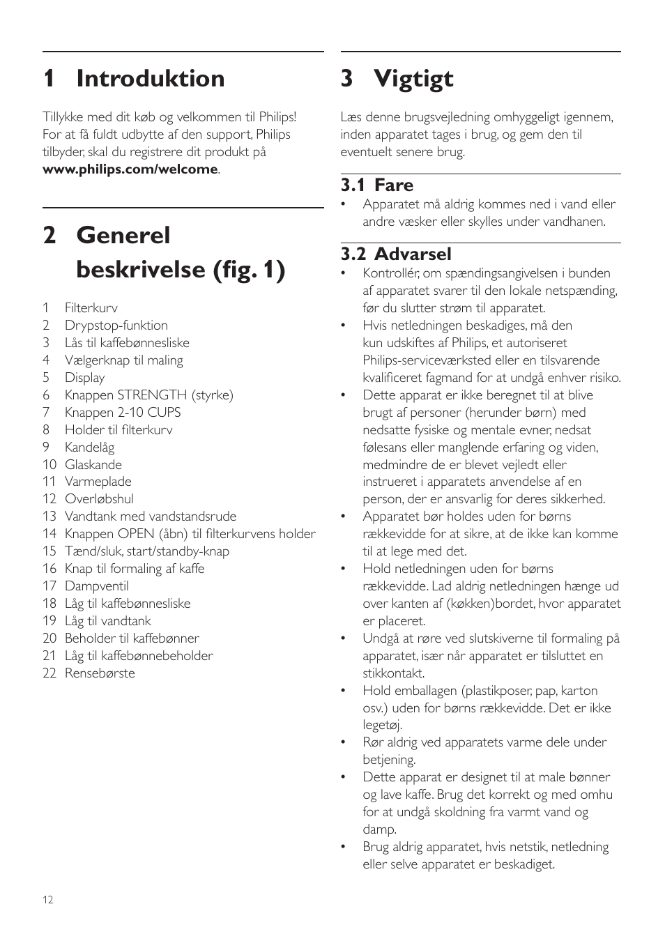 Dansk, 1 introduktion, 2 generel beskrivelse (fig. 1) | 3 vigtigt, 1 fare, 2 advarsel | Philips Grind & Brew Cafetière User Manual | Page 12 / 108