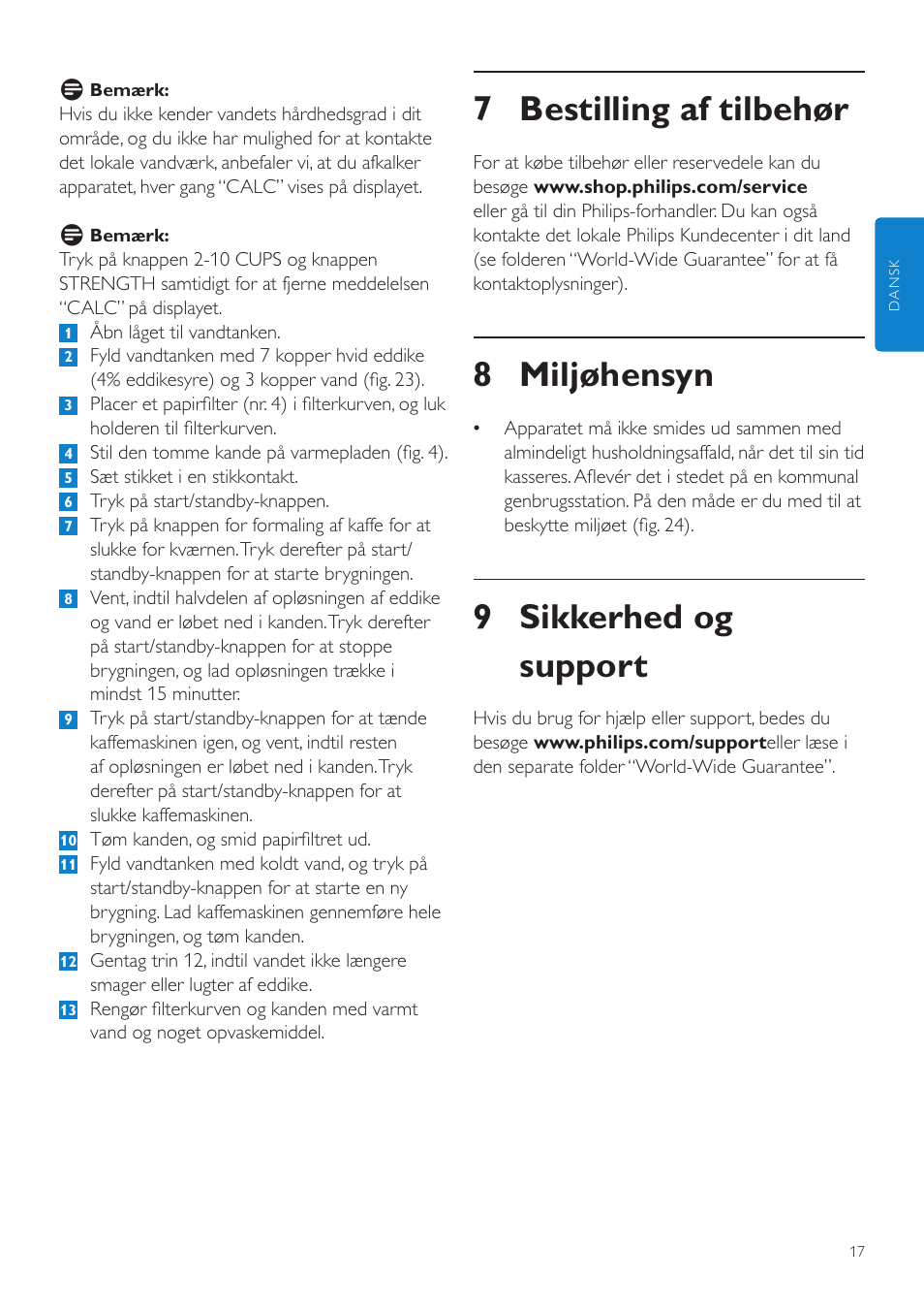 7 bestilling af tilbehør, 8 miljøhensyn, 9 sikkerhed og support | Philips Grind & Brew Cafetière User Manual | Page 17 / 108