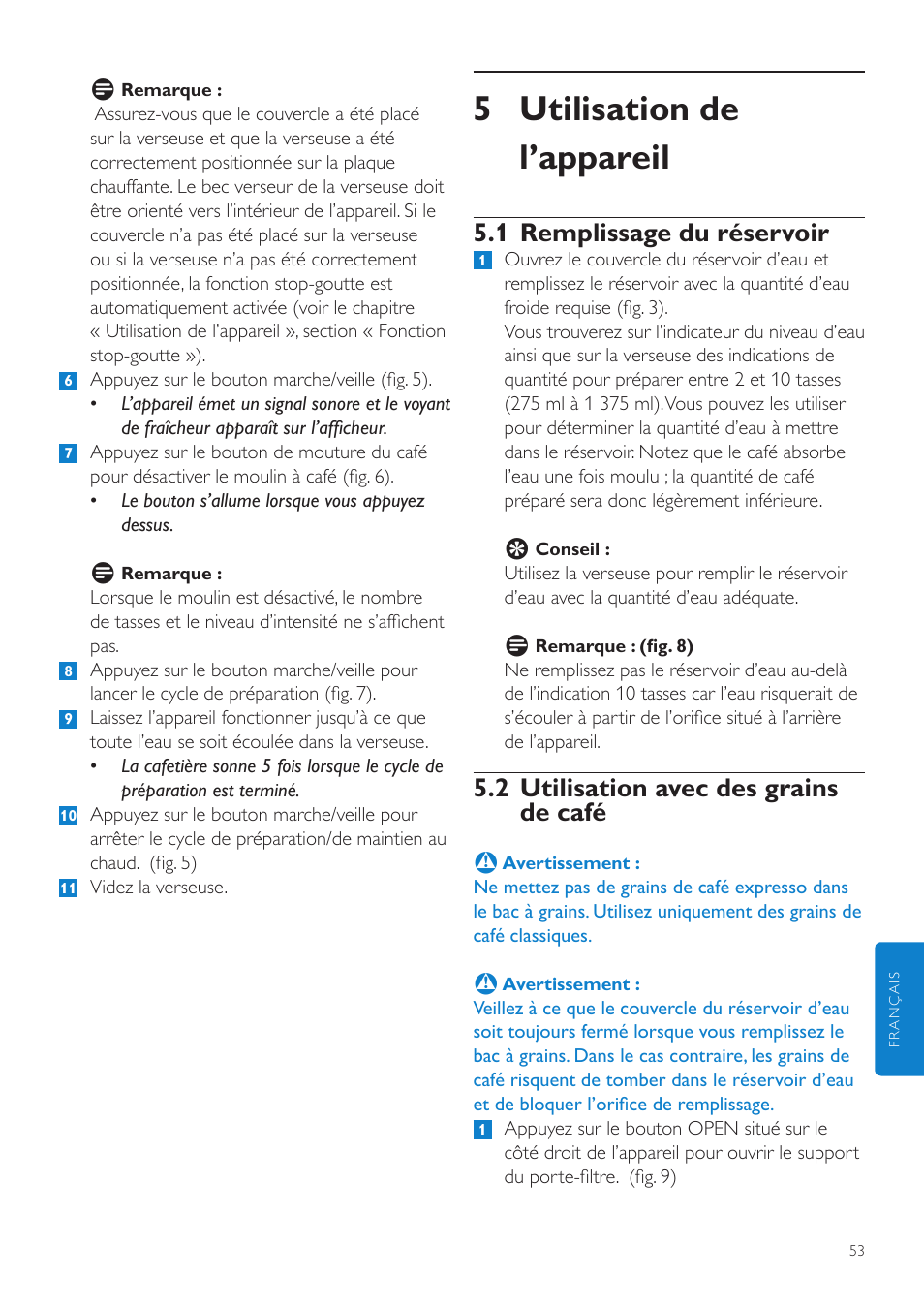 5 utilisation de l’appareil, 1 remplissage du réservoir, 2 utilisation avec des grains de café | Philips Grind & Brew Cafetière User Manual | Page 53 / 108