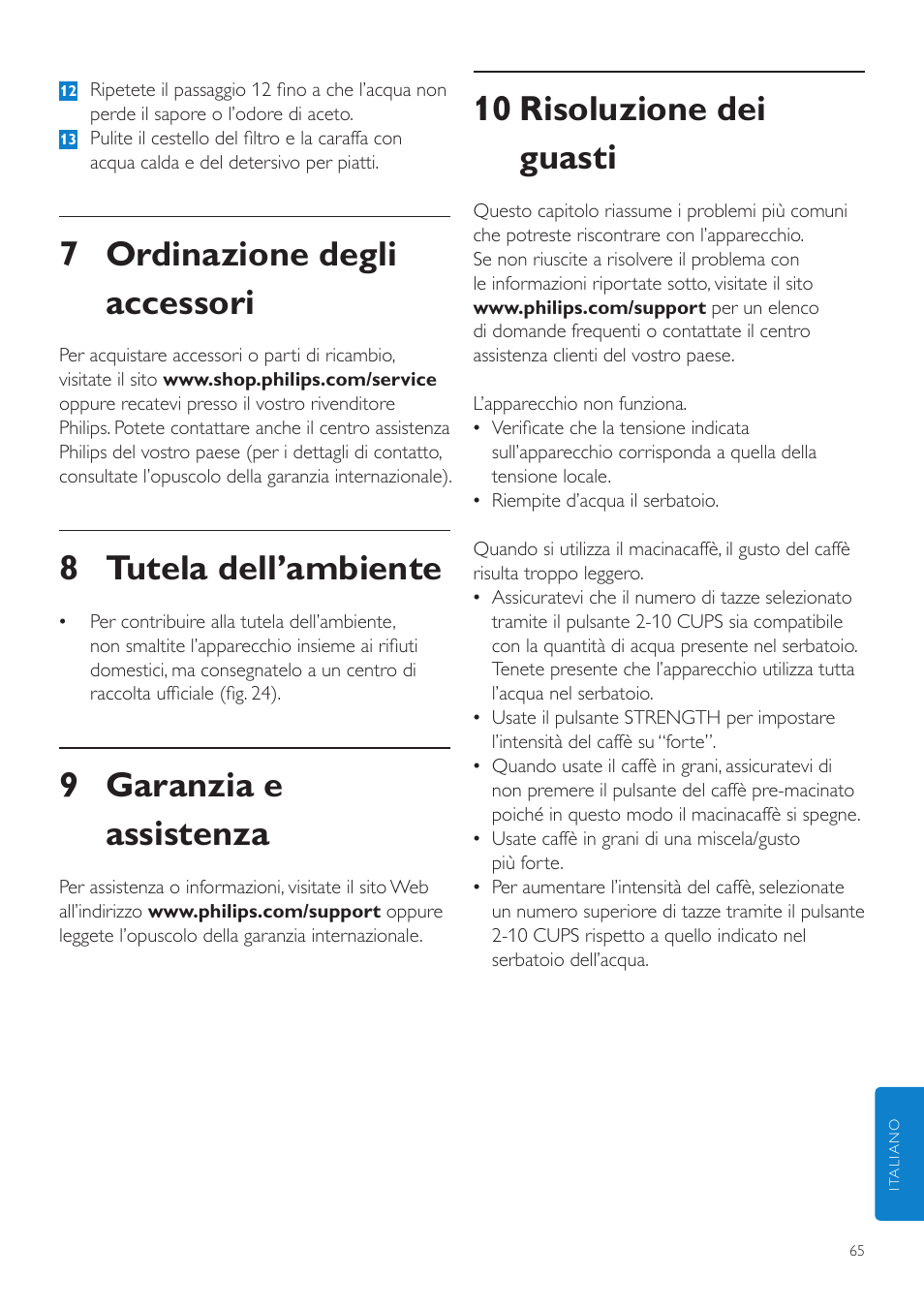 10 risoluzione dei guasti, 7 ordinazione degli accessori, 8 tutela dell’ambiente | 9 garanzia e assistenza | Philips Grind & Brew Cafetière User Manual | Page 65 / 108