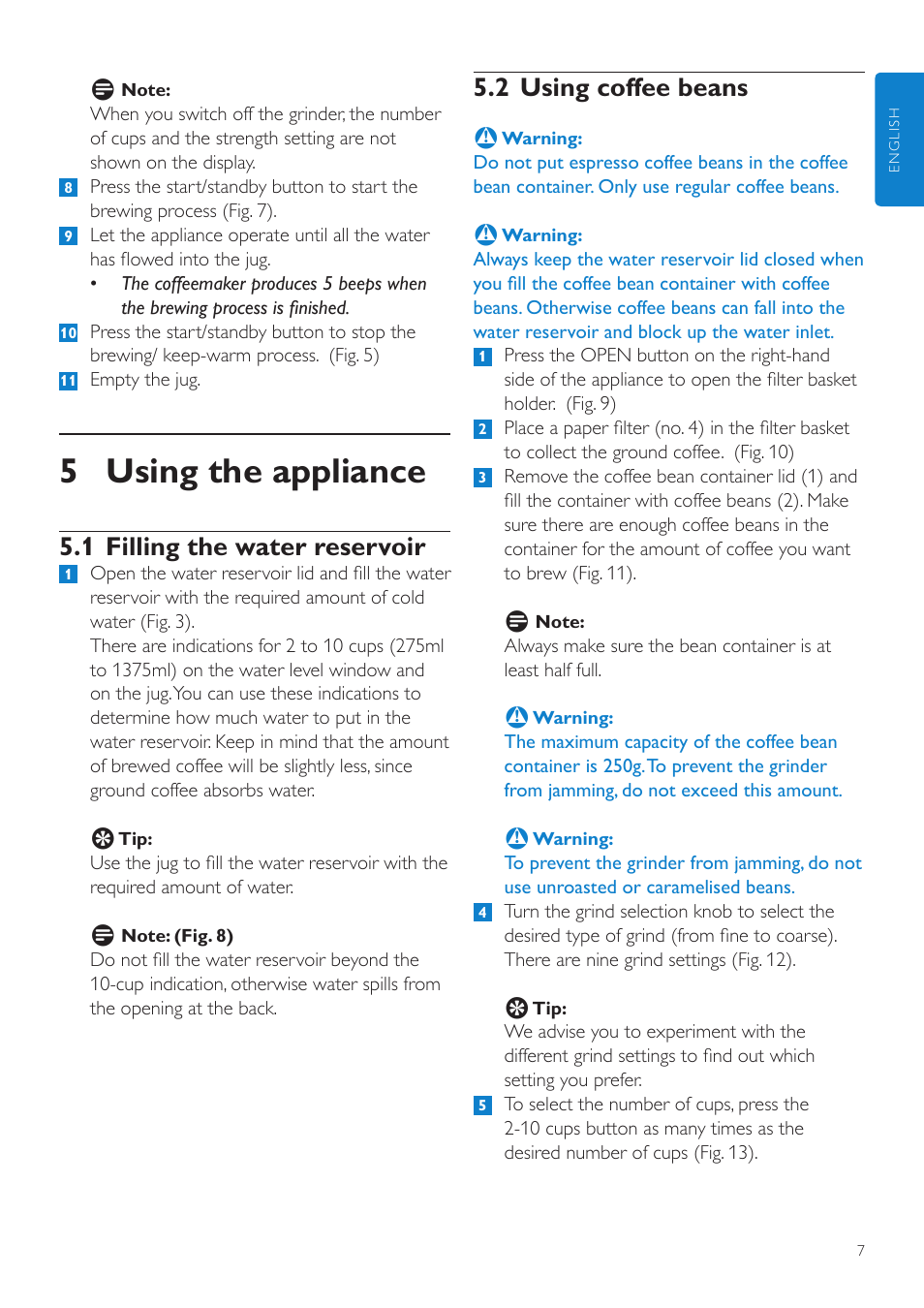 5 using the appliance, 2 using coffee beans, 1 filling the water reservoir | Philips Grind & Brew Cafetière User Manual | Page 7 / 108