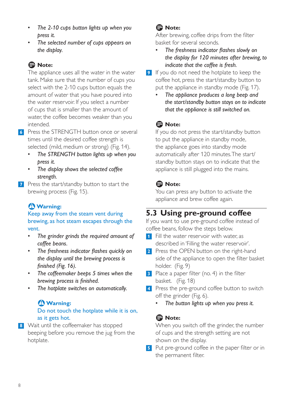 3 using pre-ground coffee | Philips Grind & Brew Cafetière User Manual | Page 8 / 108