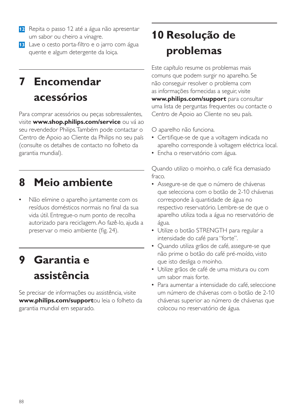 10 resolução de problemas, 7 encomendar acessórios, 8 meio ambiente | 9 garantia e assistência | Philips Grind & Brew Cafetière User Manual | Page 88 / 108