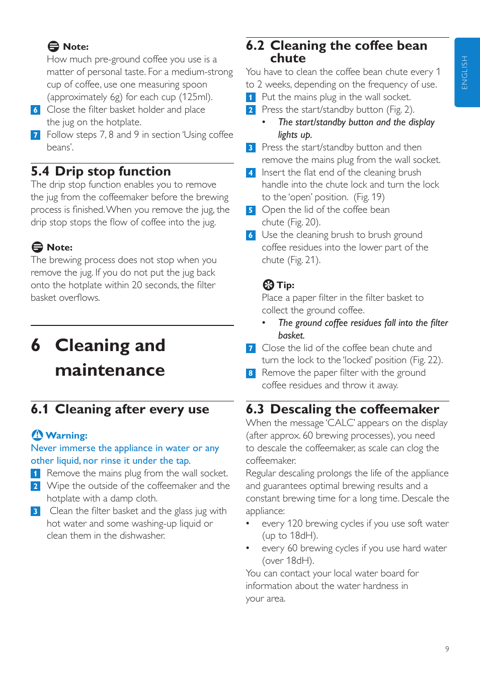 6 cleaning and maintenance, 2 cleaning the coffee bean chute, 3 descaling the coffeemaker | 4 drip stop function, 1 cleaning after every use | Philips Grind & Brew Cafetière User Manual | Page 9 / 108