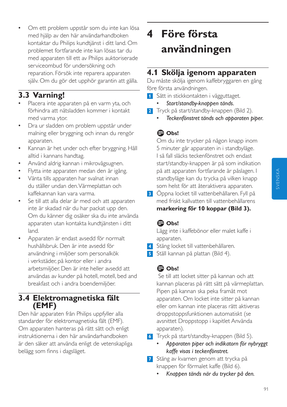 4 före första användningen, 1 skölja igenom apparaten, 3 varning | 4 elektromagnetiska fält (emf) | Philips Grind & Brew Cafetière User Manual | Page 91 / 108