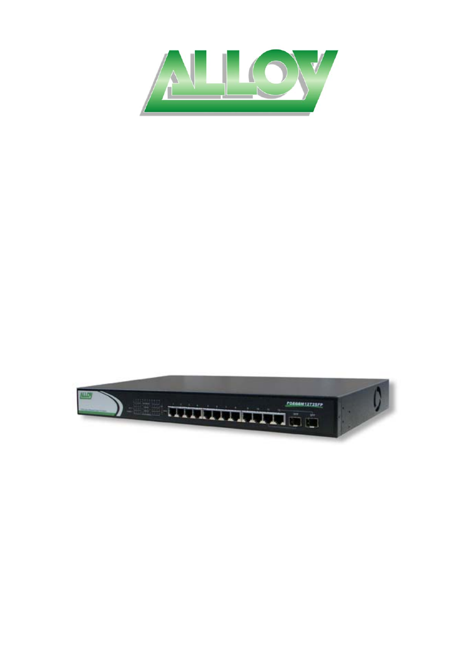Alloy Computer Products POEGEM12T2SFP User Manual | 234 pages