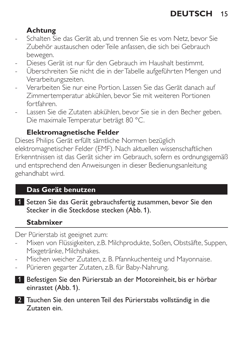 Achtung, Elektromagnetische felder, Das gerät benutzen | Stabmixer | Philips Mixeur plongeant User Manual | Page 15 / 68