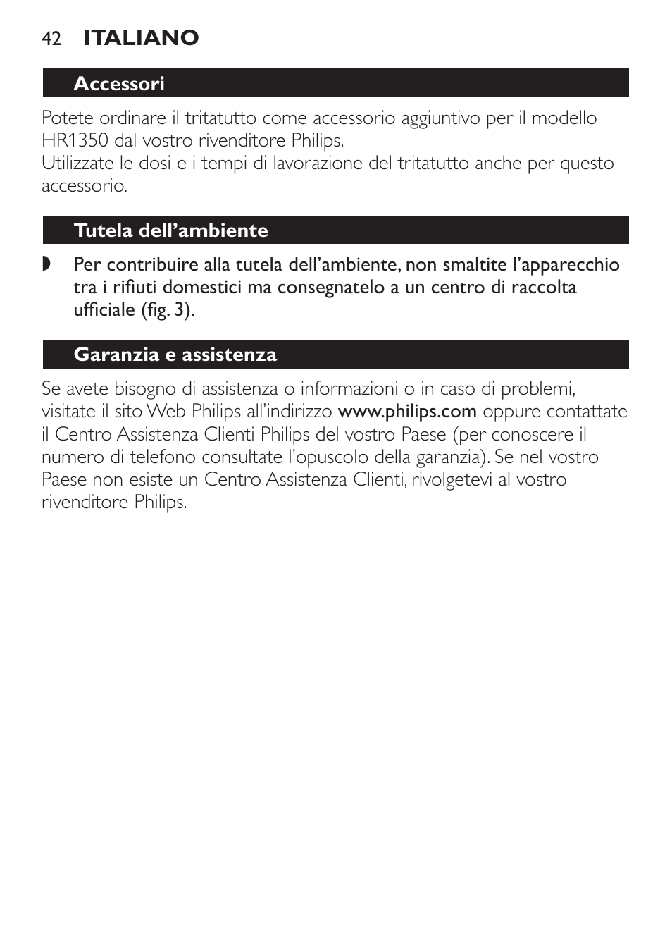 Latte di soia, Accessori, Tutela dell’ambiente | Garanzia e assistenza, Ricetta | Philips Mixeur plongeant User Manual | Page 42 / 68