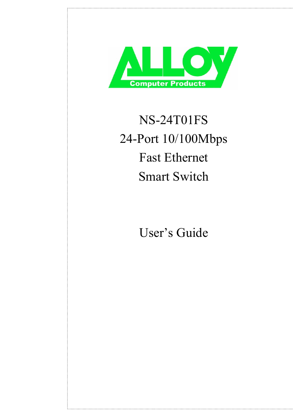 Alloy Computer Products NS-24T01FS User Manual | 39 pages