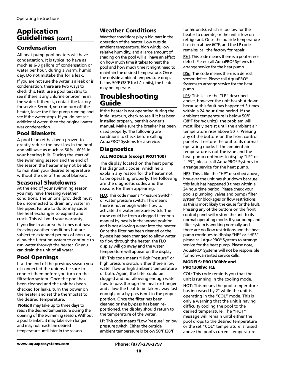 Troubleshooting guide, Application guidelines, Condensation | Pool blankets, Seasonal shutdowns, Pool openings, Weather conditions, Diagnostics | AquaPRO PRO1300 User Manual | Page 12 / 28