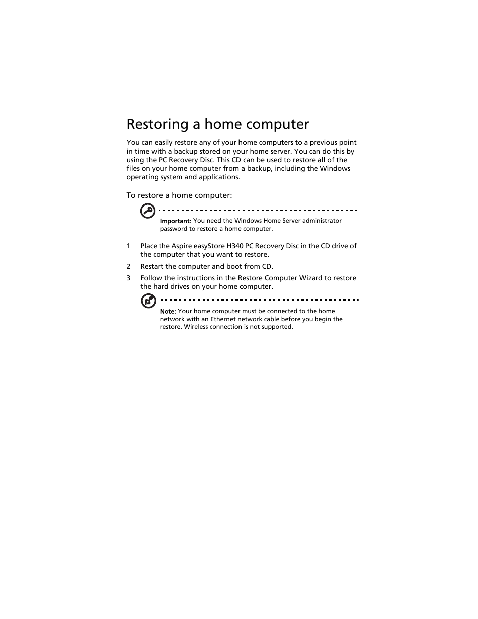 Restoring a home computer | Acer Aspire easyStore H340 User Manual | Page 137 / 148