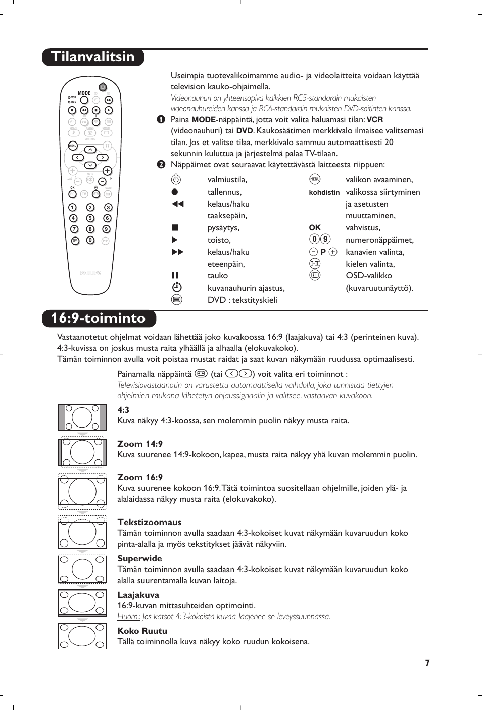 9-toiminto, Tilanvalitsin, Valmiustila | Tallennus, Kelaus/haku taaksepäin, Pysäytys, Toisto, Kelaus/haku eteenpäin, Tauko, Kuvanauhurin ajastus | Philips Matchline Téléviseur User Manual | Page 103 / 216