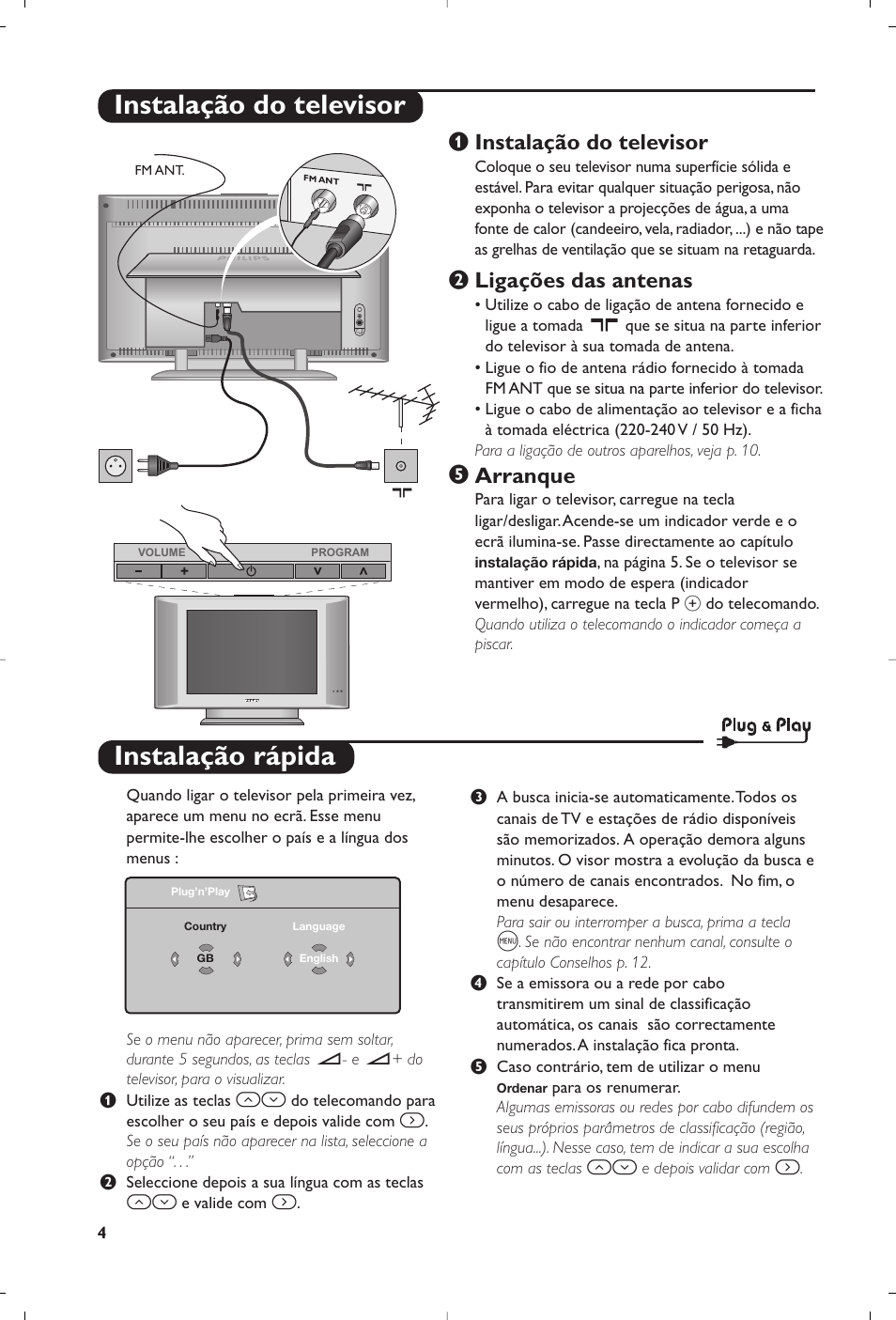 Instalação rápida, Instalação do televisor, Ligações das antenas | Arranque | Philips Matchline Téléviseur User Manual | Page 136 / 216