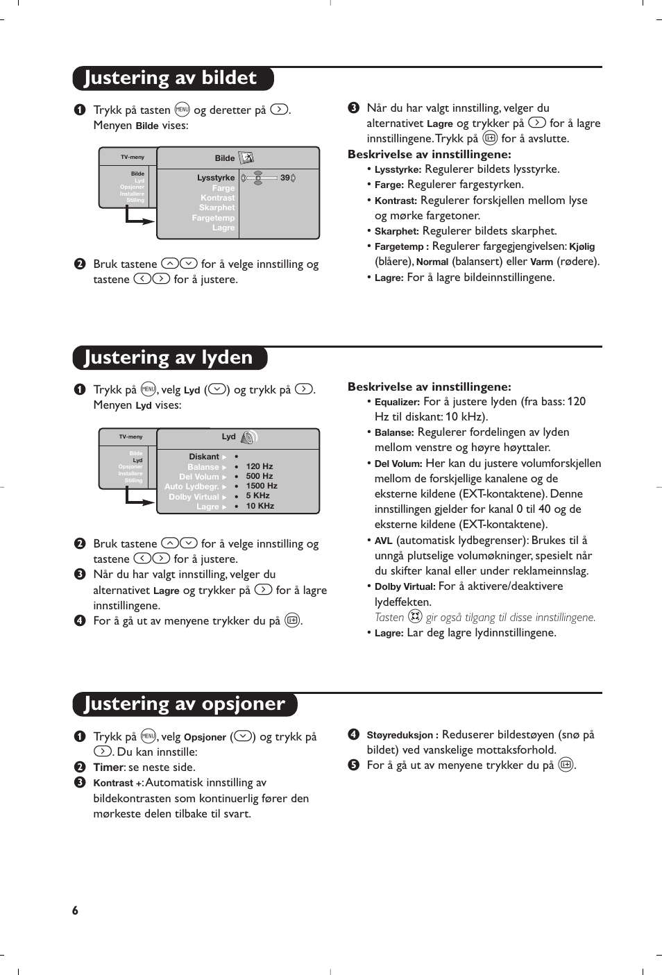 Justering av bildet justering av lyden, Justering av opsjoner | Philips Matchline Téléviseur User Manual | Page 78 / 216