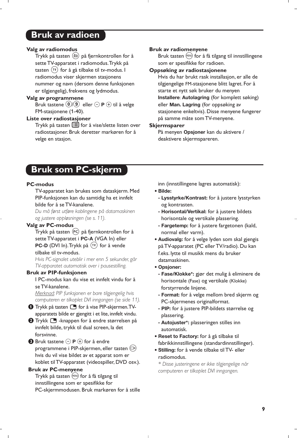 Bruk av radioen bruk som pc-skjerm | Philips Matchline Téléviseur User Manual | Page 81 / 216