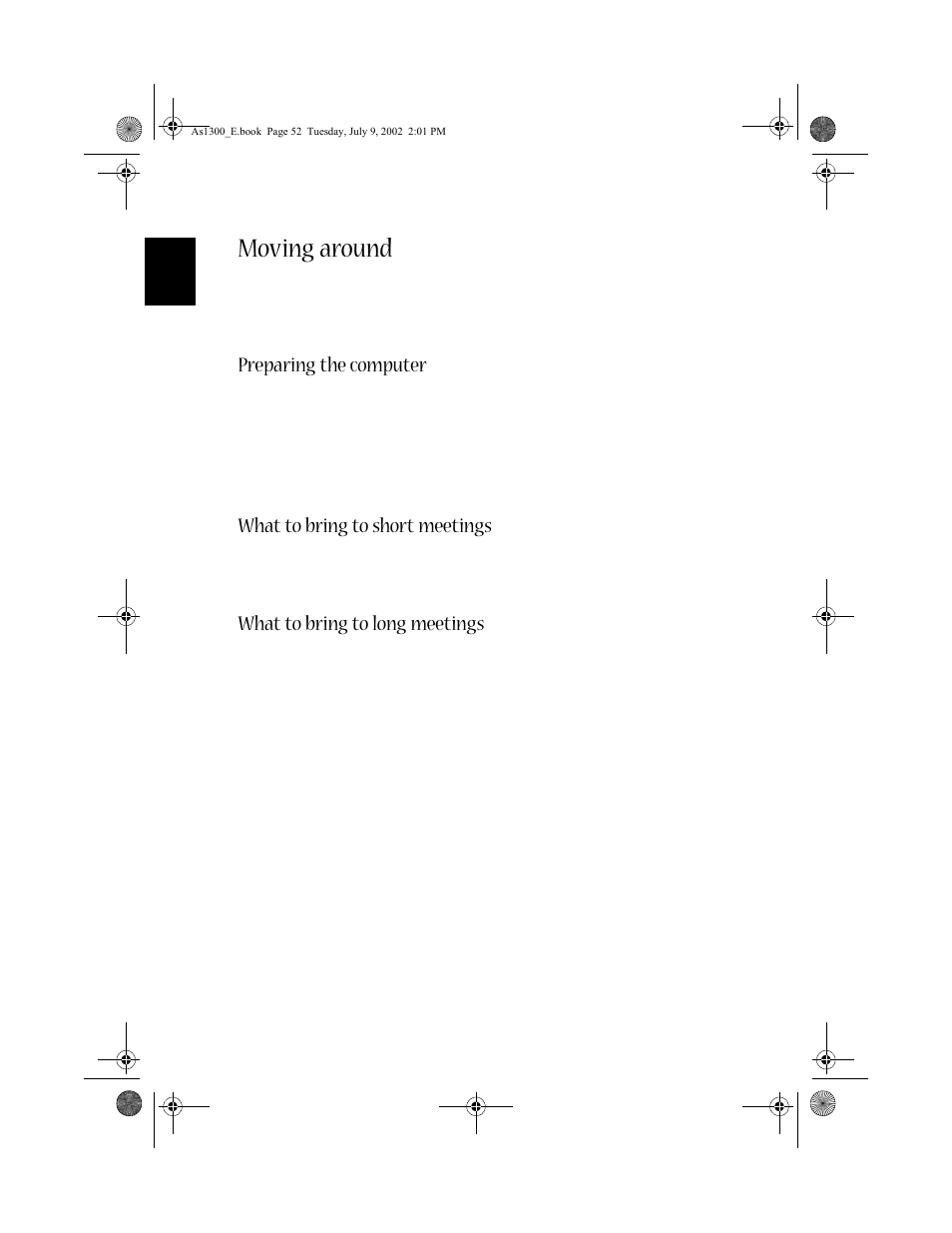 Moving around, Preparing the computer, What to bring to short meetings | What to bring to long meetings | Acer 1300 series User Manual | Page 62 / 96