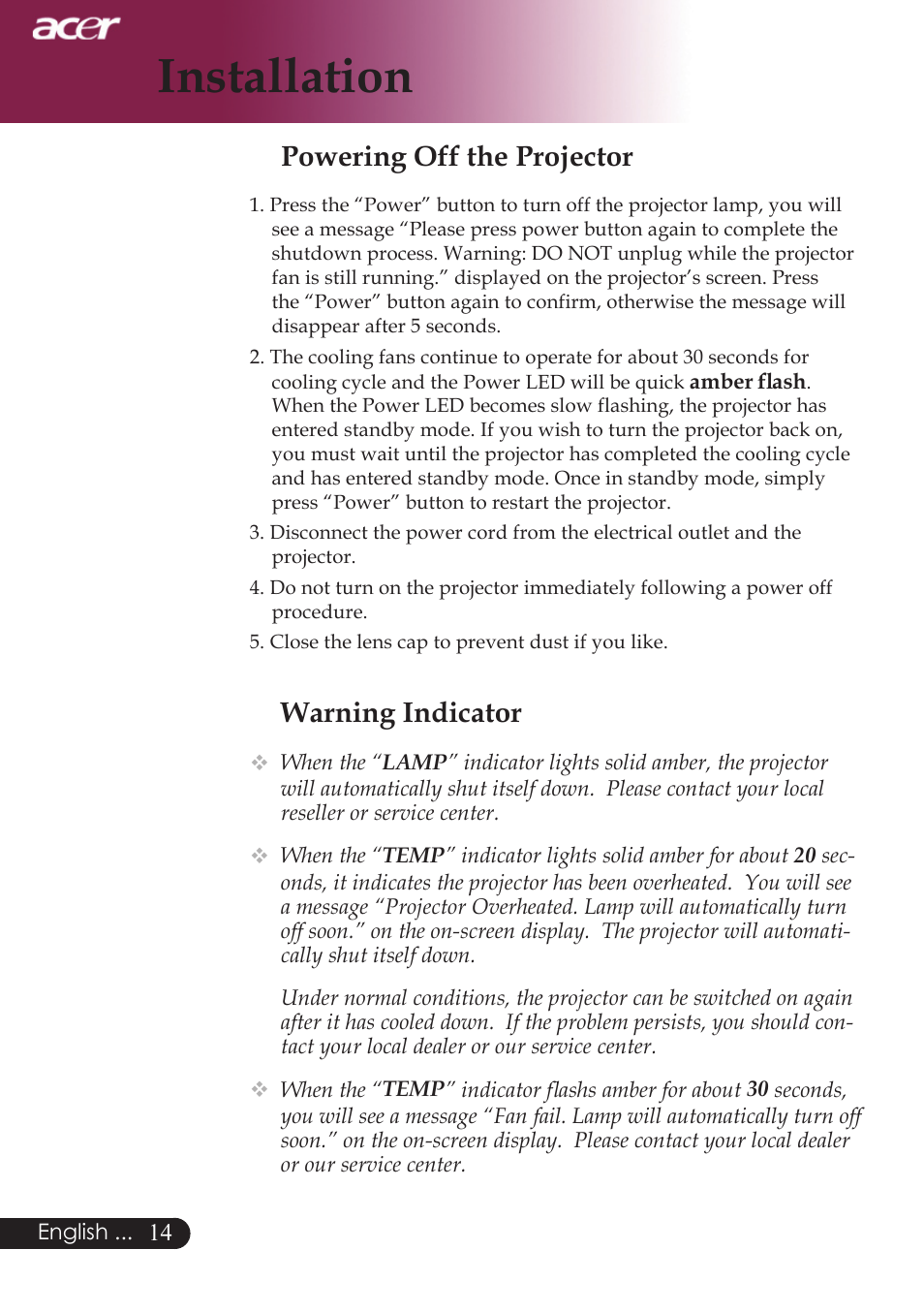 Installation, Warning indicator, Powering off the projector | Acer PD724 series User Manual | Page 16 / 59