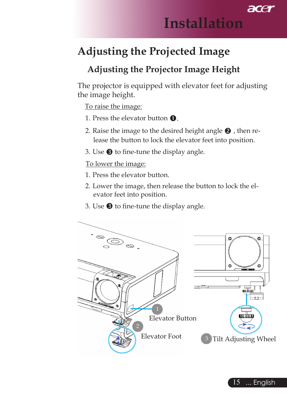 Installation, Adjusting the projected image, Adjusting the projector image height | Acer PD724 series User Manual | Page 17 / 59