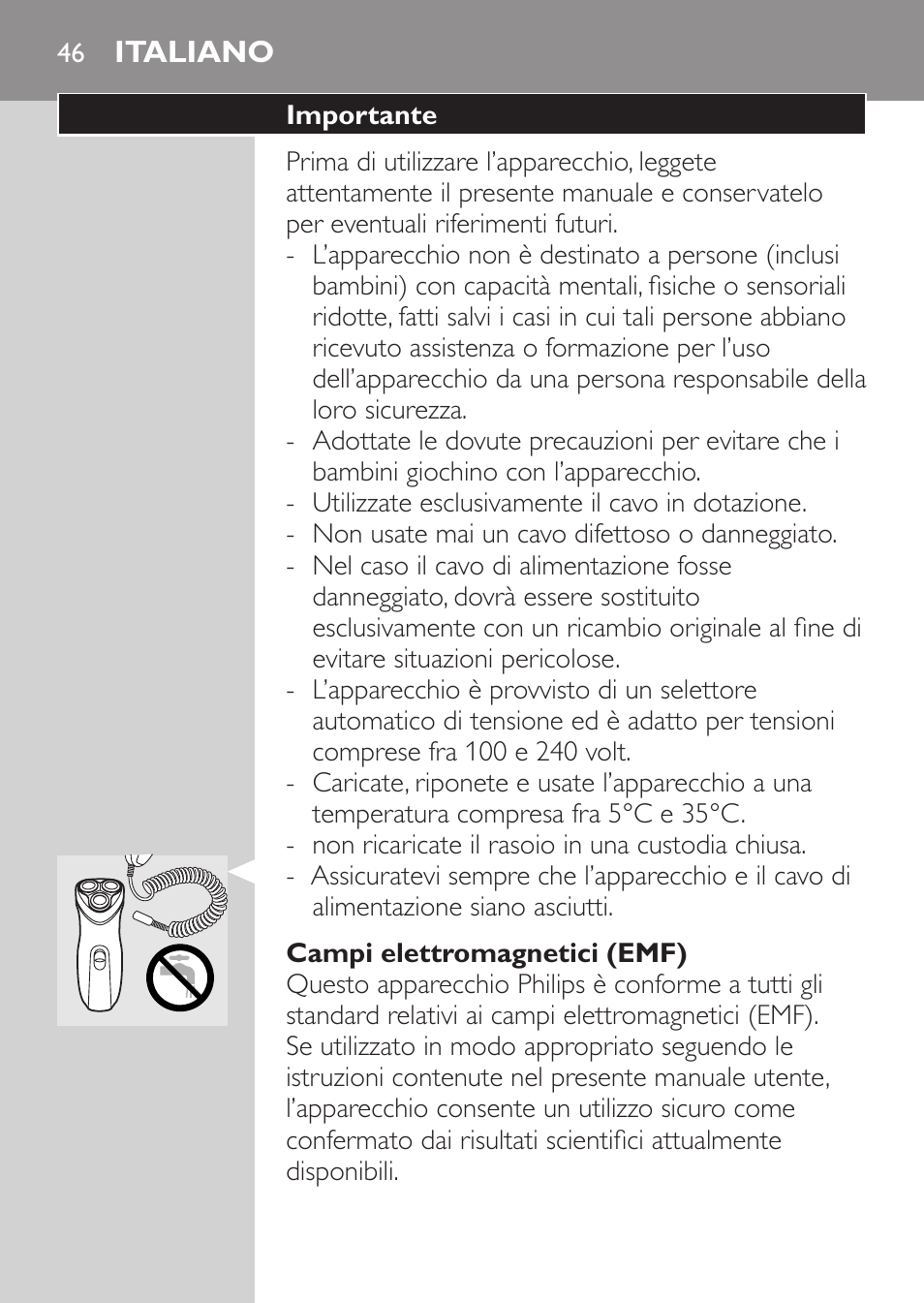 Campi elettromagnetici (emf), Italiano, Importante | Philips SHAVER Series 3000 Rasoir électrique User Manual | Page 44 / 84