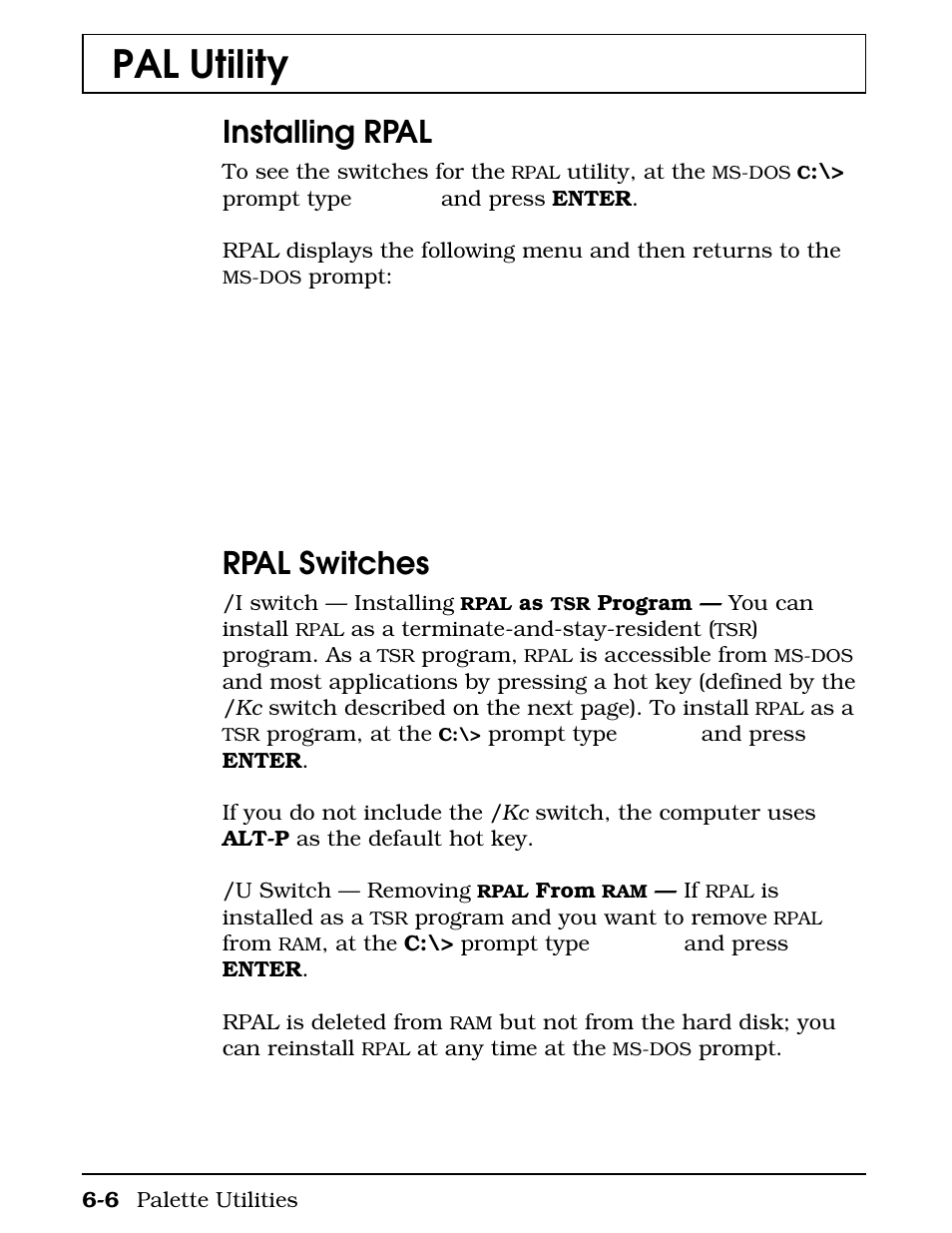 Installing rpal, Rpal switches, Pal utility | Texas Instruments 4000M User Manual | Page 111 / 295