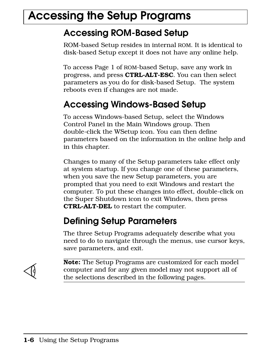 Accessing rom-based setup, Accessing windows-based setup, Defining setup parameters | Accessing the setup programs | Texas Instruments 4000M User Manual | Page 14 / 295