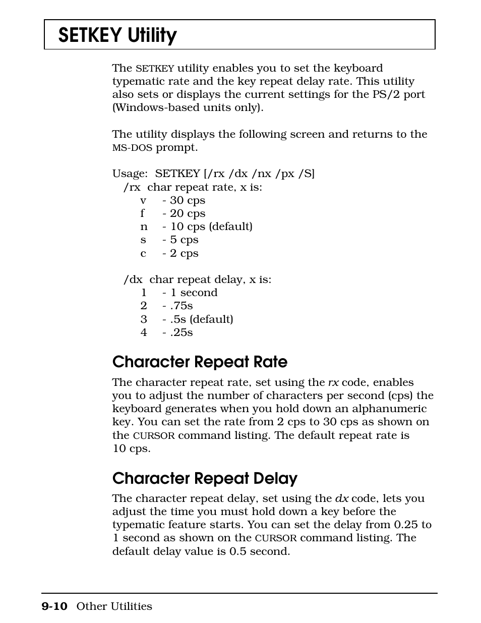 Setkey utility, Character repeat rate, Character repeat delay | Texas Instruments 4000M User Manual | Page 175 / 295