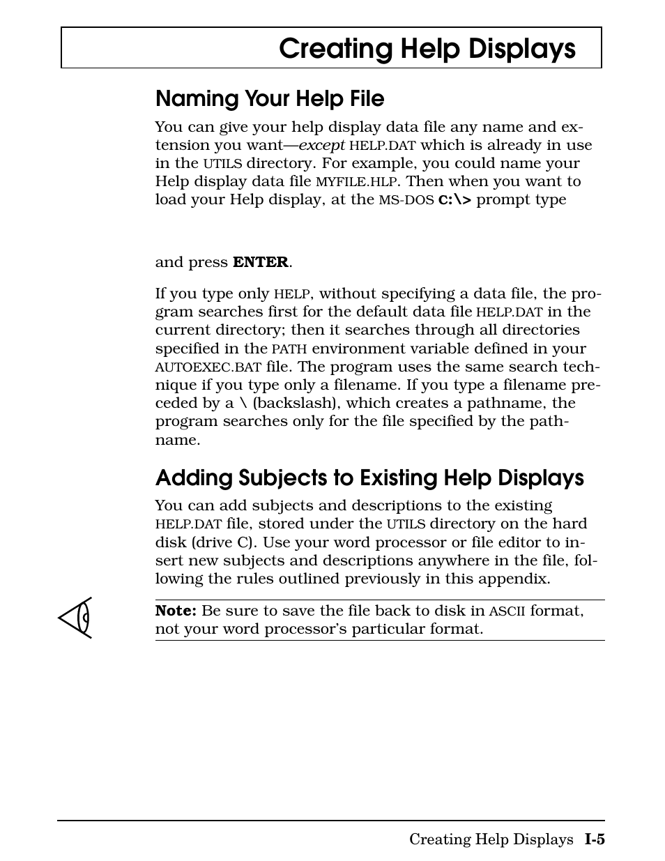 Creating help displays, Naming your help file, Adding subjects to existing help displays | Texas Instruments 4000M User Manual | Page 274 / 295