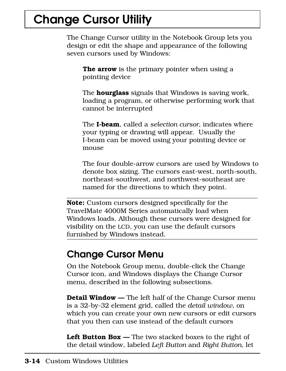 Change cursor utility, Change cursor menu | Texas Instruments 4000M User Manual | Page 65 / 295