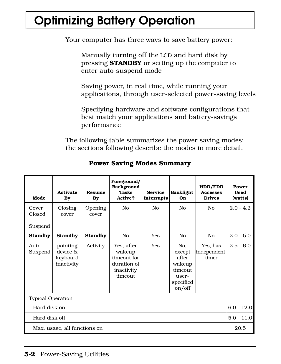 Optimizing battery operation, Your computer has three ways to save battery power, Manually turning off the | 2 power-saving utilities | Texas Instruments 4000M User Manual | Page 95 / 295