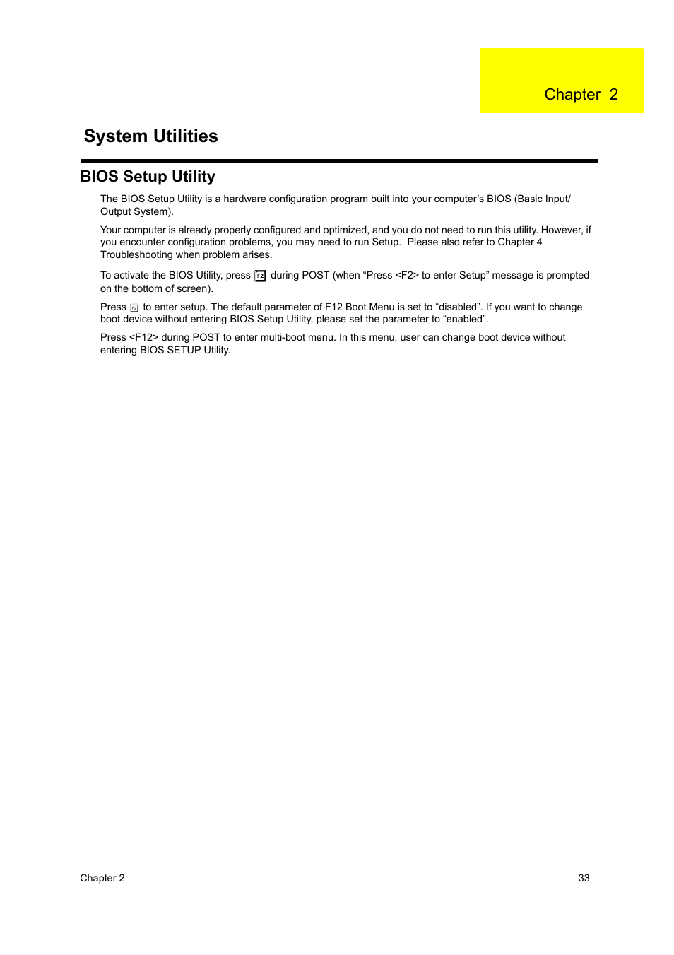 Ch.2 system utilities, Bios setup utility, System utilities | Chapter 2 | Acer 3220 User Manual | Page 39 / 100