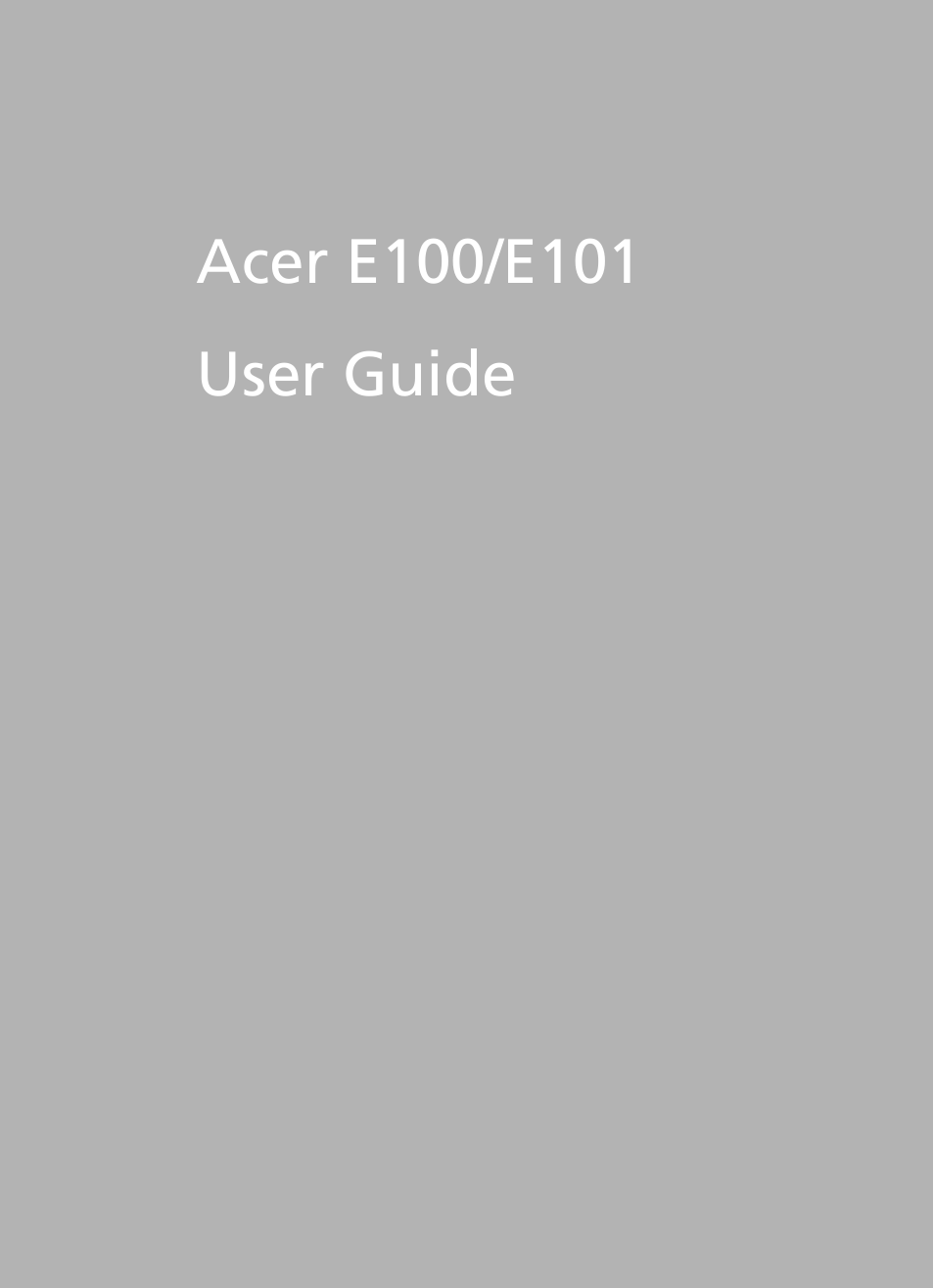 Acer E101 User Manual | 90 pages