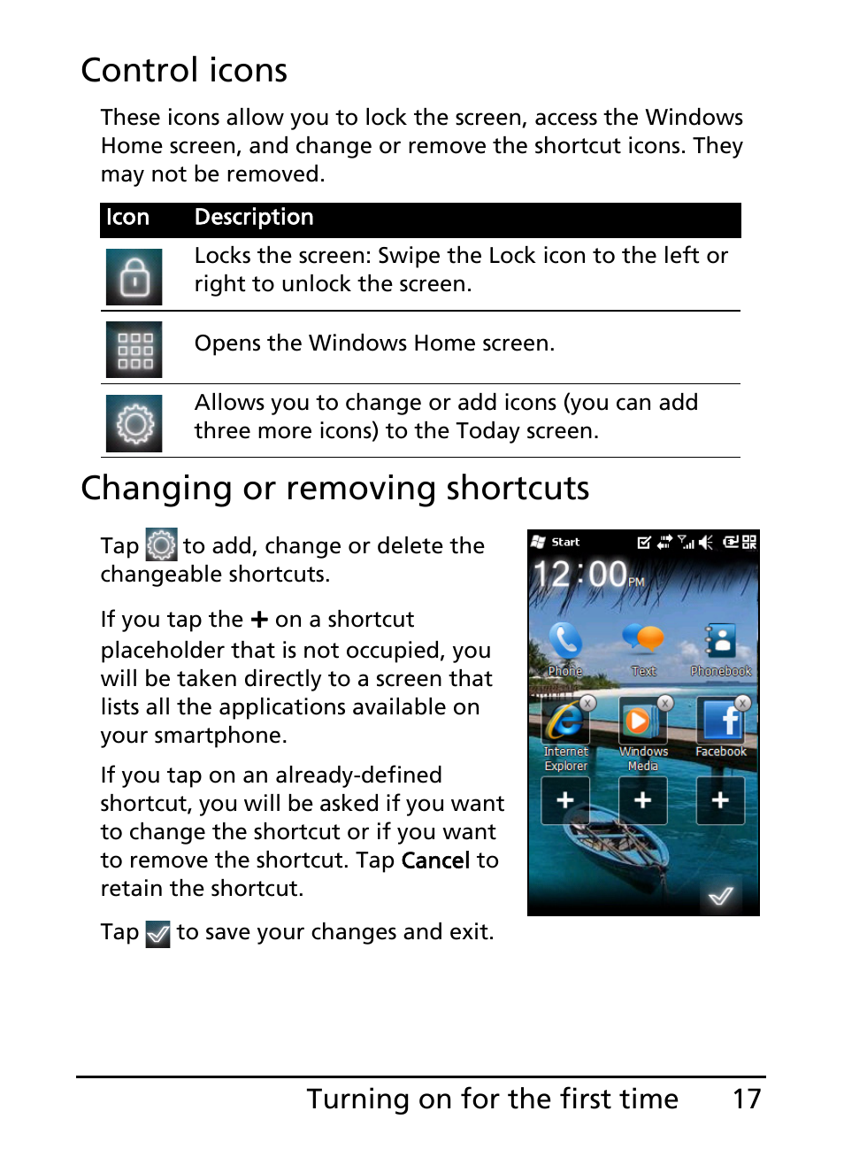 Control icons, Changing or removing shortcuts, 17 turning on for the first time | Acer E101 User Manual | Page 17 / 90