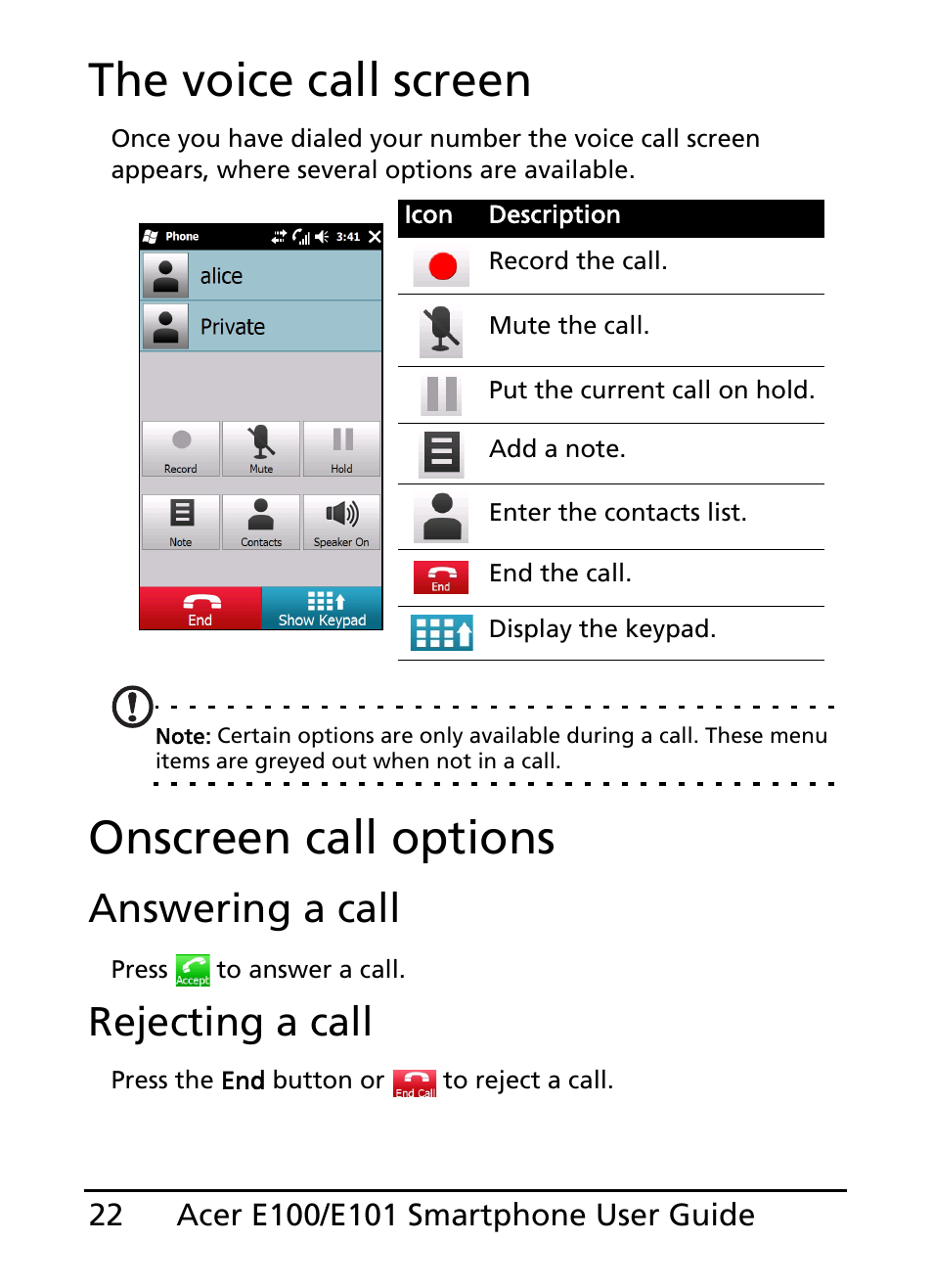 The voice call screen, Onscreen call options, The voice call screen onscreen call options | Answering a call, Rejecting a call | Acer E101 User Manual | Page 22 / 90