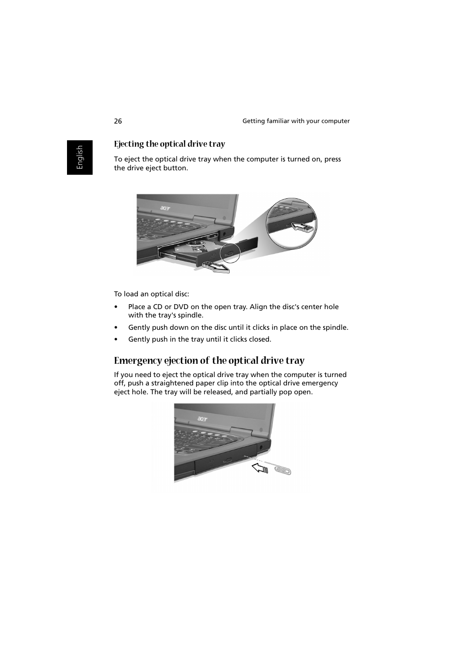 Emergency ejection of the optical drive tray, Ejecting the optical drive tray | Acer 1450 User Manual | Page 36 / 99