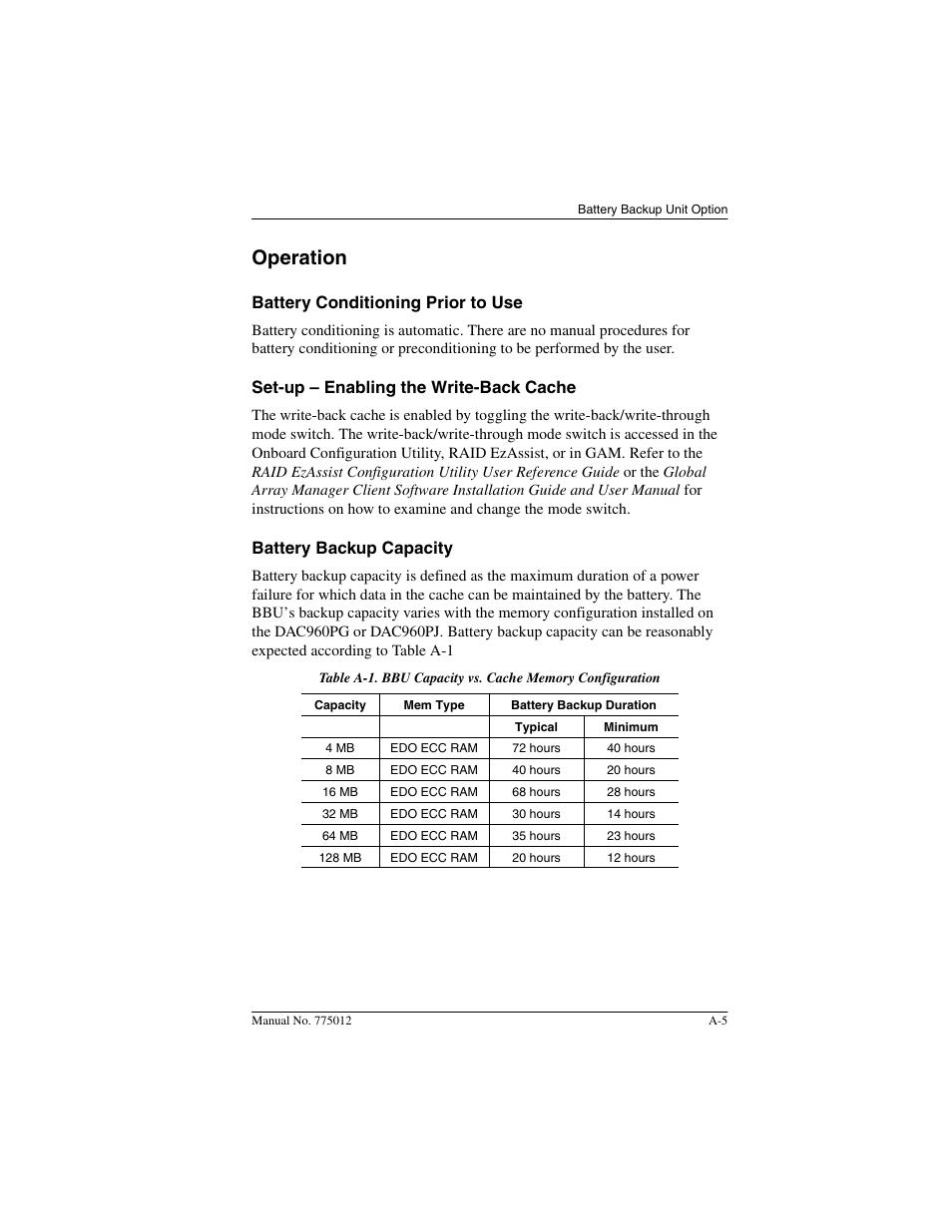 Operation, Battery conditioning prior to use, Set-up – enabling the write-back cache | Battery backup capacity | Acer PCI to Ultra SCSI RAID Controllers DAC960PG User Manual | Page 37 / 86