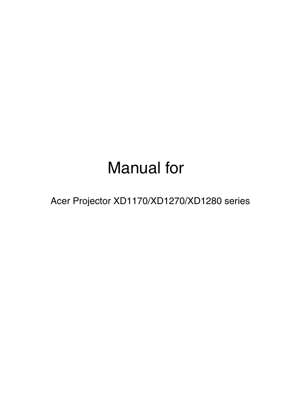 Acer XD1170 User Manual | 47 pages