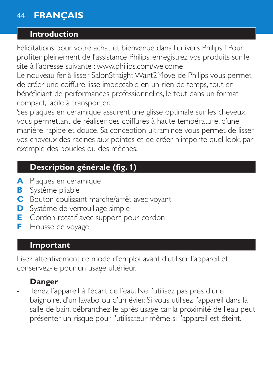 Danger, Avertissement, Français | Introduction, Description générale (fig. 1), Important | Philips SalonStraight Want2Move Lisseur User Manual | Page 44 / 92