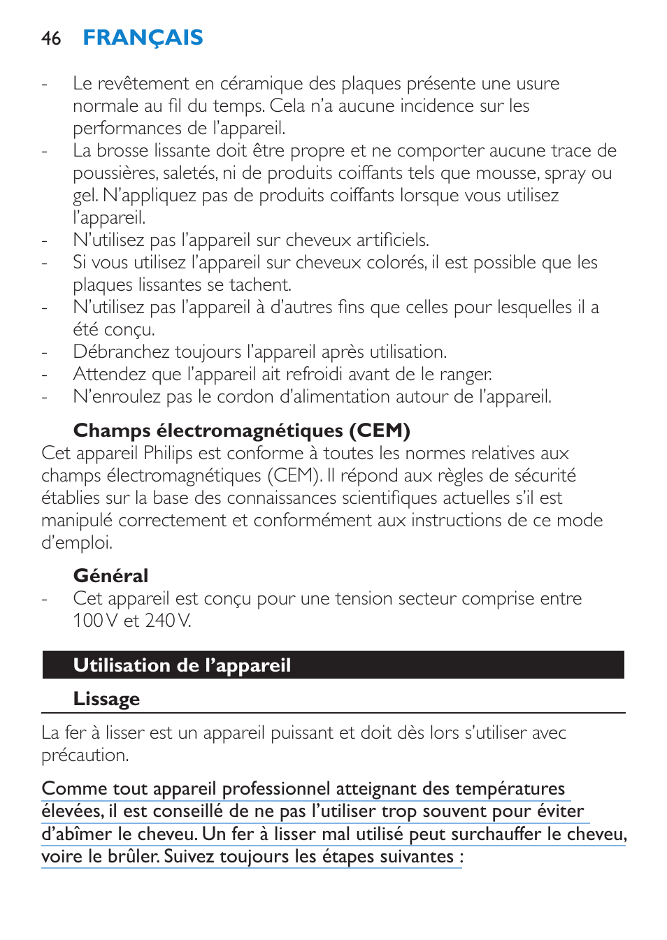 Champs électromagnétiques (cem), Général, Utilisation de l’appareil | Lissage | Philips SalonStraight Want2Move Lisseur User Manual | Page 46 / 92