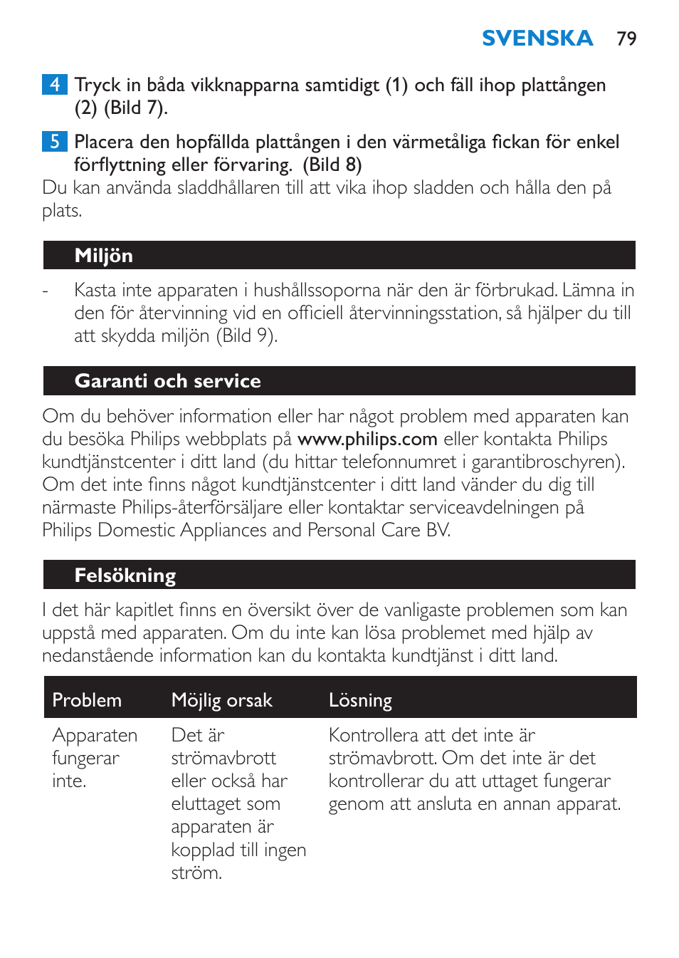 Miljön, Garanti och service, Felsökning | Philips SalonStraight Want2Move Lisseur User Manual | Page 79 / 92