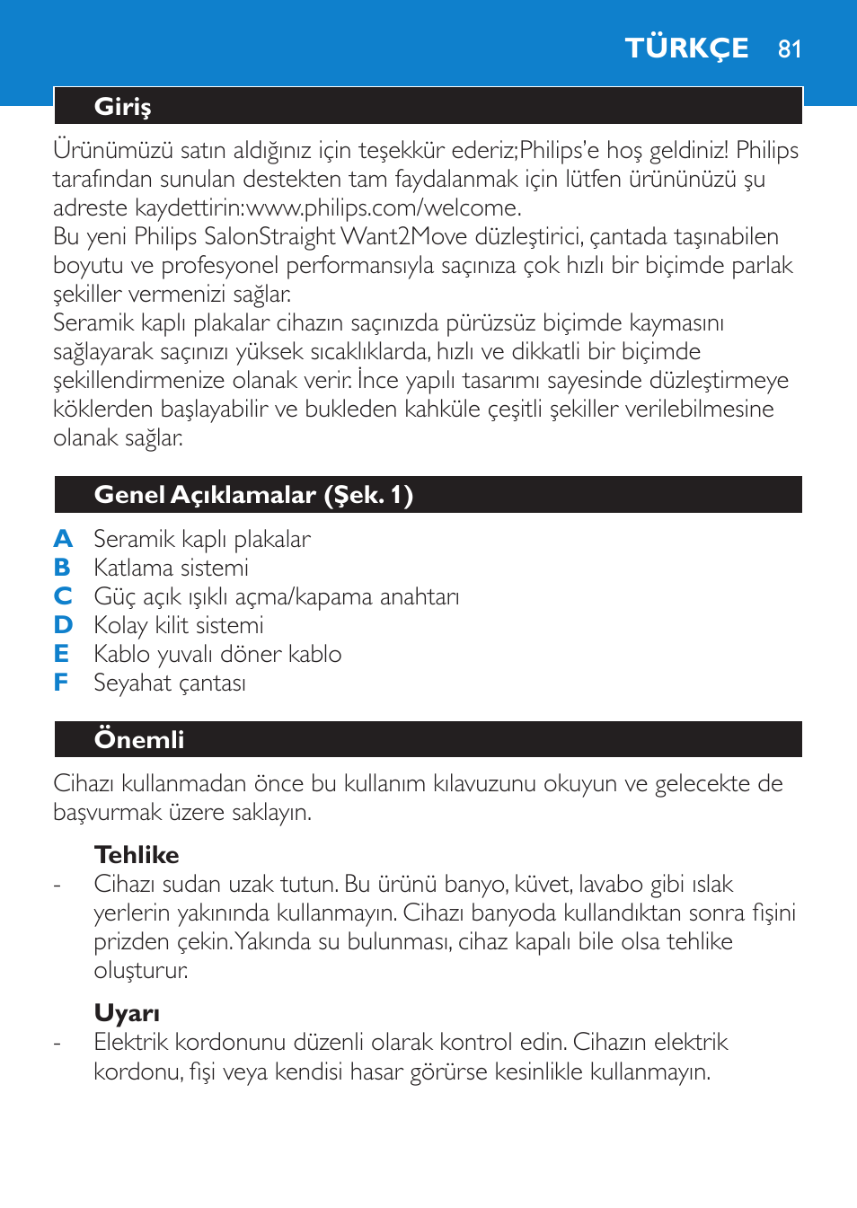 Tehlike, Uyarı, Türkçe | Giriş, Genel açıklamalar (şek. 1), Önemli | Philips SalonStraight Want2Move Lisseur User Manual | Page 81 / 92