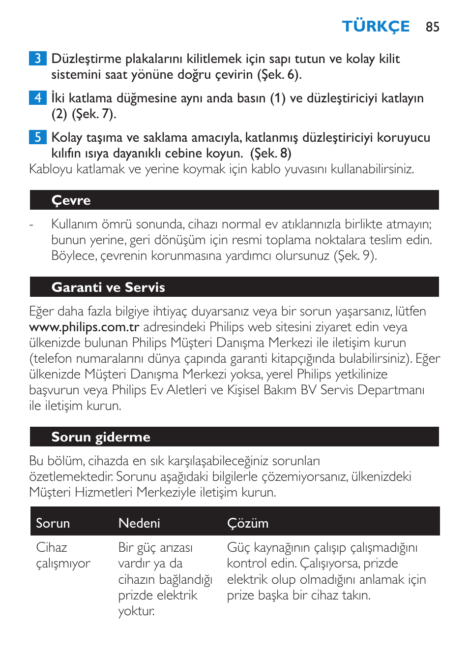 Çevre, Garanti ve servis, Sorun giderme | Philips SalonStraight Want2Move Lisseur User Manual | Page 85 / 92