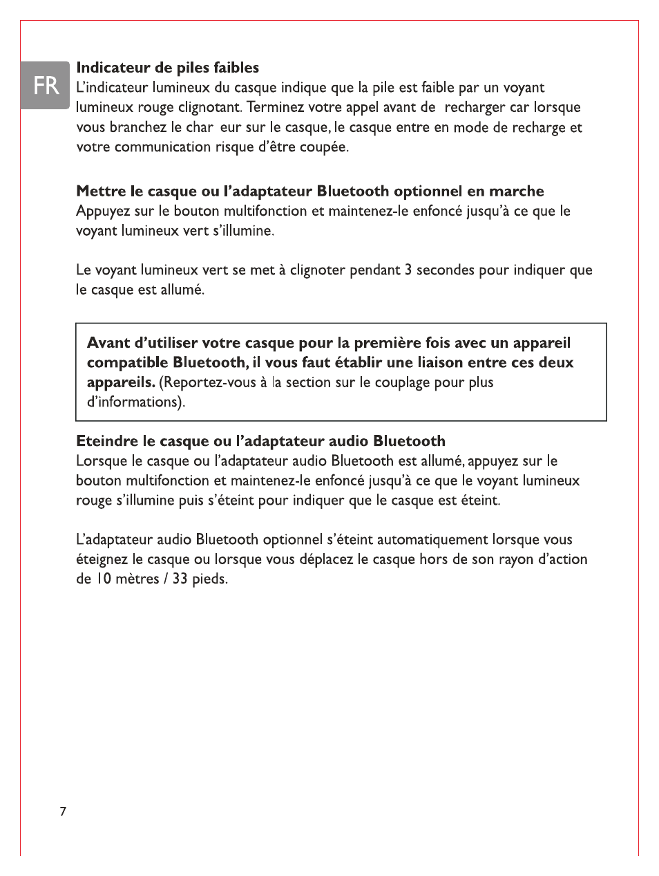 I indicateur de piles faibles, Eteindre le casque ou l’adaptateur audio bluetooth | Philips Casque stéréo Bluetooth User Manual | Page 47 / 117