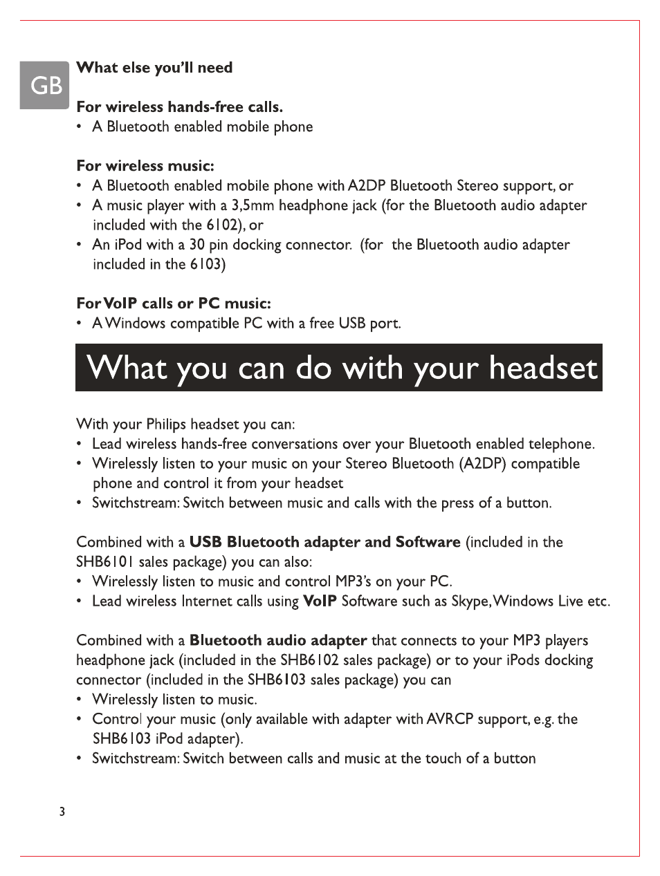 I what else you’ll need, For wireless hands-free calls, For wireless music | For voip calls or pc music, What you can do with your headset | Philips Casque stéréo Bluetooth User Manual | Page 5 / 117